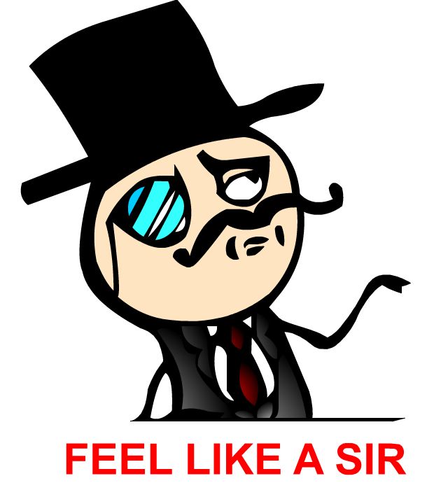 Feel Like A Sir Meme Face Bild - 40,67 KB - Honda Forum & Tuning