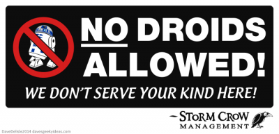 no-droids-allowed-pub-sign.png w=914.png